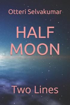 Paperback Half Moon: Two Lines Book