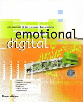 Paperback Emotional Digital: A Sourcebook of Contemporary Typographics Book