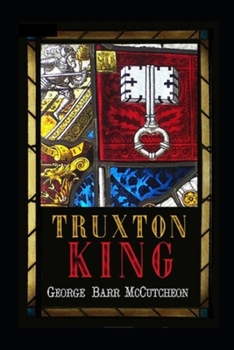 Paperback Truxton King Graustark #3 Annotated Book