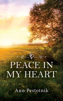 Paperback Peace In My Heart Book