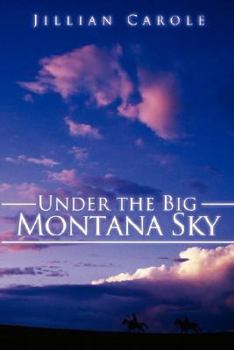 Paperback Under the Big Montana Sky Book