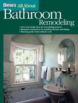 Paperback Ortho's All about Bathroom Remodeling Book