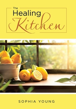 Hardcover The Healing Kitchen Book