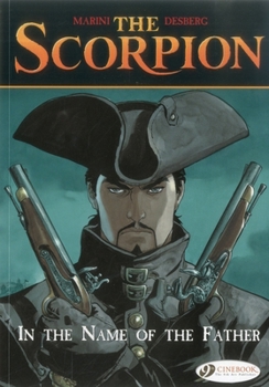 Le Scorpion, tome 7: Au Nom du Père - Book #7 of the Le Scorpion