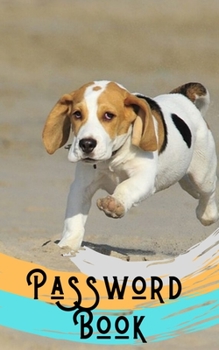 Password book: Beagle Gifts/Beagle Book: A Journal/Notebook to help remember Usernames and Passwords: Password Keeper, Vault, Notebook or Directory