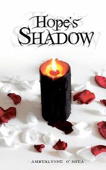 Paperback Hope's Shadow Book