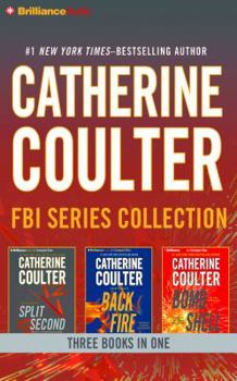 Audio CD Catherine Coulter - FBI Thriller Series: Books 15-17: Split Second, Backfire, Bombshell Book