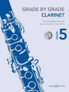 Paperback Grade by Grade - Clarinet (Grade 5): With CD of Performances and Accompaniments Book
