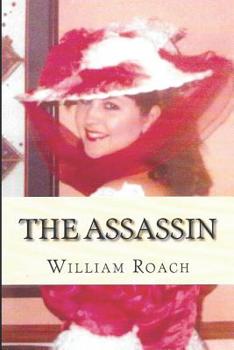 Paperback The Assassin: A Lovely Scatterbrained Debutante, As Deadly as a Cobra Book