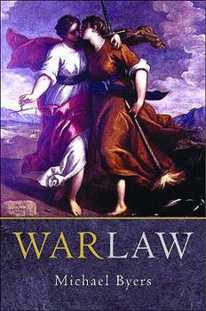 Hardcover War Law: International Law and Armed Conflict. Michael Byers Book