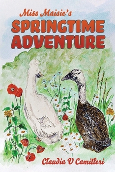 Paperback Miss Maisie's Springtime Adventure Book