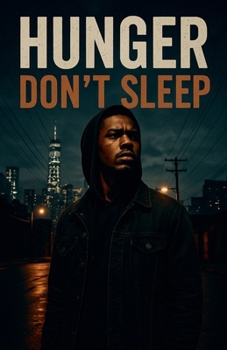 Paperback Hunger Don't Sleep Book