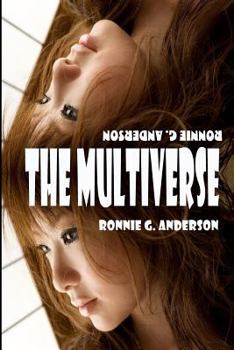 The Multiverse