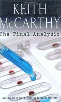 Hardcover The Final Analysis: An Eisenmenger-Flemming Forensic Mystery Book