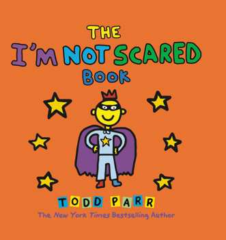 Hardcover The I'm Not Scared Book