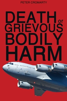 Paperback Death or Grievous Bodily Harm Book
