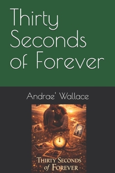 Paperback Thirty Seconds of Forever Book