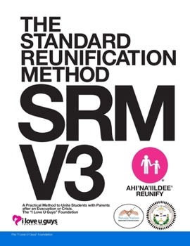 Paperback Standard Reunification Method Operational Guidance - V3 - DODE: A Practical Method to Unite Students with Parents After an Evacuation or Crisis Book