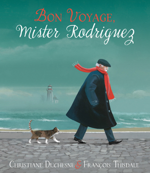 Hardcover Bon Voyage, Mister Rodriguez Book