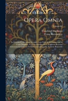 Paperback Opera omnia; ex editione P. Burmanni secundi, cum notis et interpretatione in usum Delphini, variis lectionibus notis variorum recensu editionum et co [Latin] Book