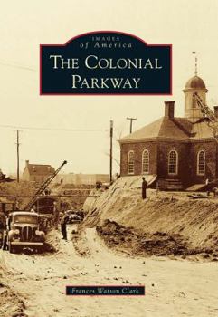 Paperback The Colonial Parkway Book