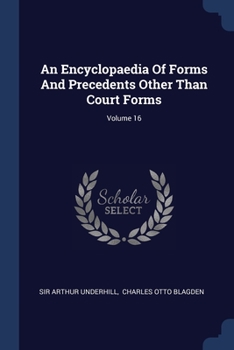 Paperback An Encyclopaedia Of Forms And Precedents Other Than Court Forms; Volume 16 Book