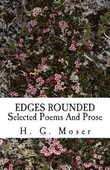 Paperback Edges Rounded: Selected Poems And Prose Book