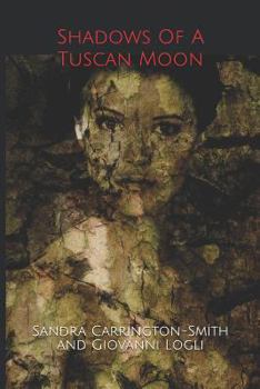 Paperback Shadows of a Tuscan Moon Book