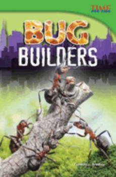 Bug Builders - Book  of the TIME For Kids en Español ~ Level 4