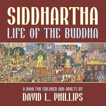 Paperback Siddhartha: Life of the Buddha Book