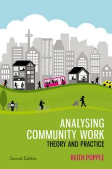 Paperback Analysing Community Work: Theory and Practice Book