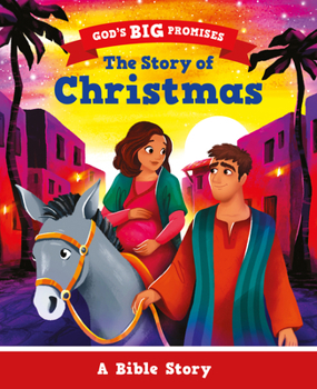 Paperback God's Big Promises: The Story of Christmas: A Bible Story Book