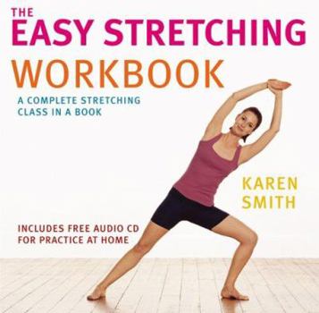 The Easy Stretching Workbook