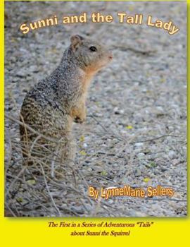 Sunni and the Tall Lady - Book  of the Sunni and the Tall Lady