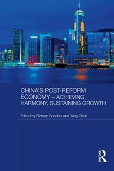 Paperback China's Post-Reform Economy - Achieving Harmony, Sustaining Growth Book
