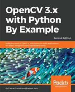 Paperback OpenCV 3.x with Python By Example Book