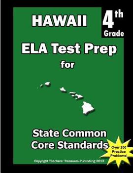 Paperback Hawaii 4th Grade ELA Test Prep: Common Core Learning Standards Book