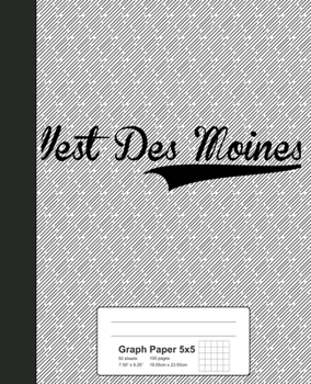 Paperback Graph Paper 5x5: WEST DES MOINES Notebook Book