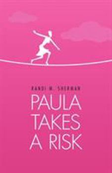 Paperback Paula Takes a Risk Book