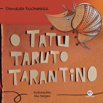 Paperback O tatu Taruto Tarantino [Portuguese] Book