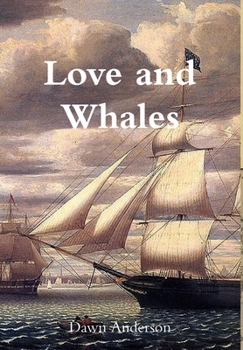 Hardcover Love and Whales Book