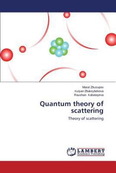 Paperback Quantum theory of scattering Book