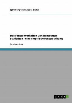 Paperback Das Fernsehverhalten von Hamburger Studenten - eine empirische Untersuchung [German] Book