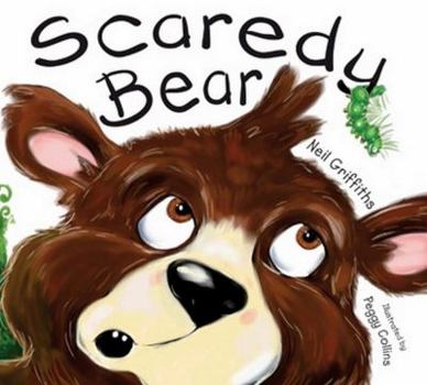 Paperback Scaredy Bear: Shocks, Surprises and with a Cuddly Conclusion! Book