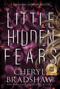 Little Hidden Fears, Large Print Edition