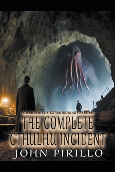 Paperback The Complete Cthulhu Incident+ Book