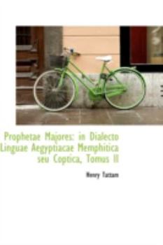 Paperback Prophetae Majores: In Dialecto Linguae Aegyptiacae Memphitica Seu Coptica, Tomus II Book