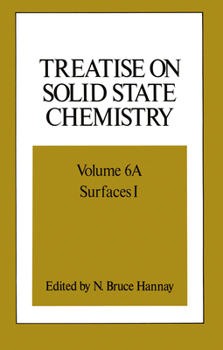 Paperback Treatise on Solid State Chemistry: Volume 6a Surfaces I Book