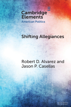 Paperback Shifting Allegiances: The Election of Latino Republicans to Congress and State Legislatures Book