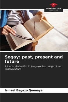Paperback Sogay: past, present and future Book
